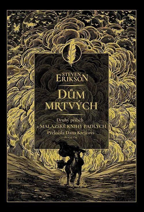 Levně Dům mrtvých - Malazská Kniha padlých 2