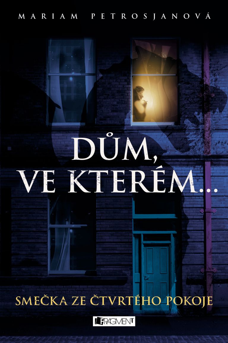 Dům, ve kterém… Smečka ze čtvrtého pokoje Fragment