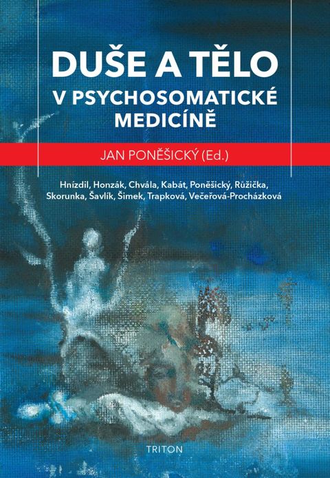 Obrázek produktu: Duše a tělo v psychosomatické medicíně