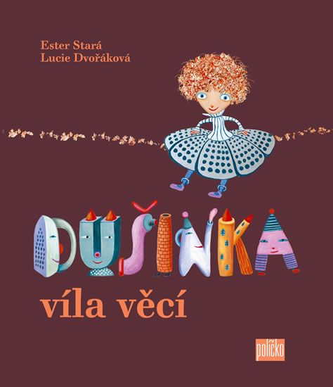 Obrázek produktu: Dušinka, víla věcí