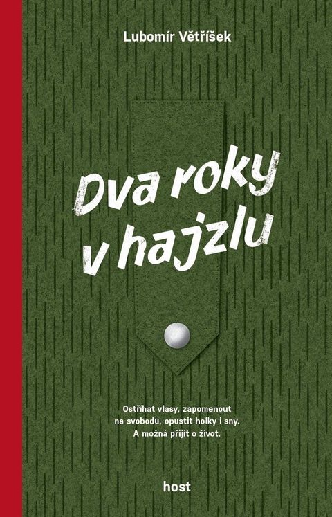 Obrázek produktu: Dva roky v hajzlu