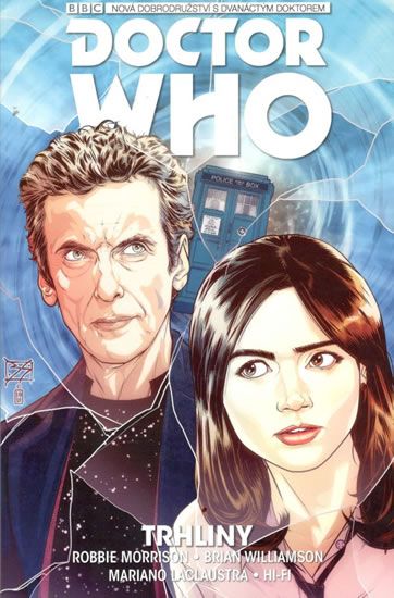 Dvanáctý Doctor Who: Trhliny - Robbie Morrison