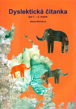 Obrázek produktu: Dyslektická čítanka pro 1. - 2. ročník