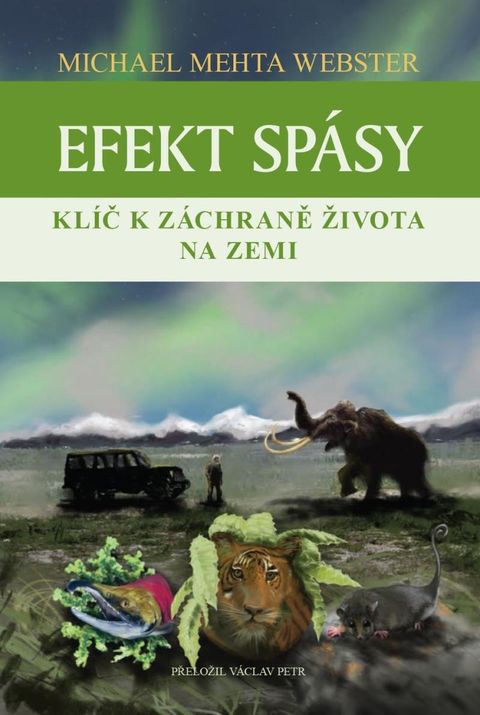 Obrázek produktu: Efekt spásy - Klíč k záchraně života na Zemi