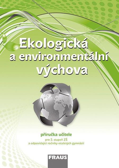Obrázek produktu: Ekologická a environmentální výchova - příručka učitele