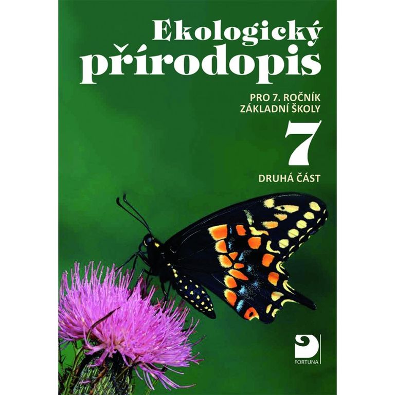Ekologický přírodopis pro 7. r. ZŠ (2. část) - učebnice