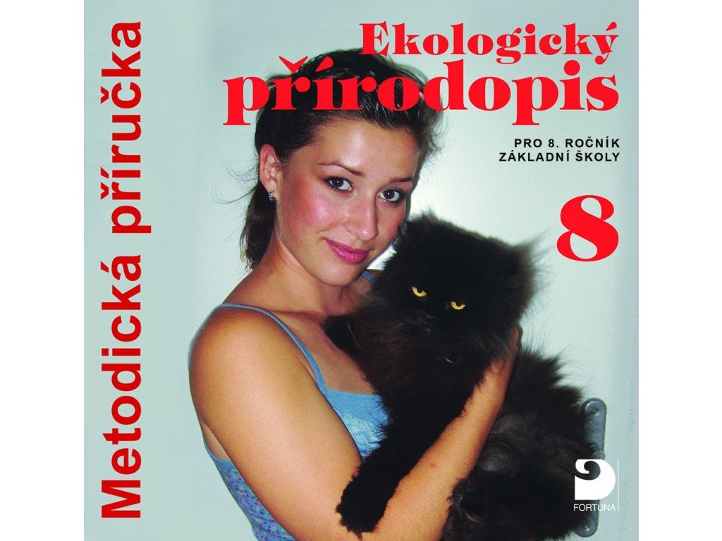 Ekologický přírodopis pro 8. r. ZŠ - metodická příručka na CD