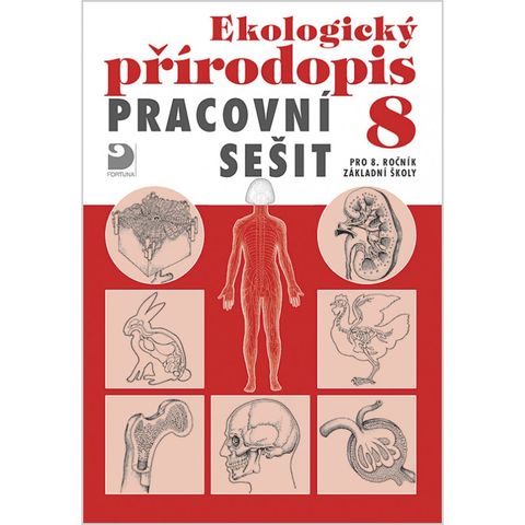 Obrázek produktu: Ekologický přírodopis pro 8. r. ZŠ - pracovní sešit
