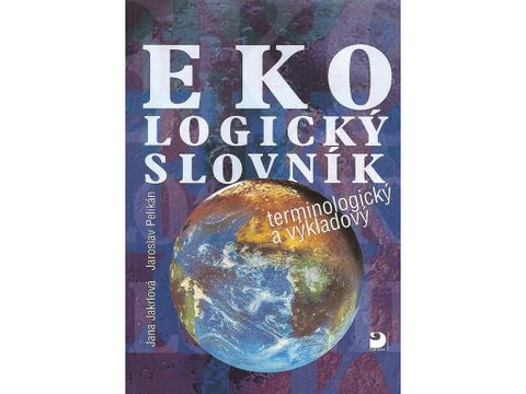 Obrázek produktu: Ekologický slovník terminologický a výkladový