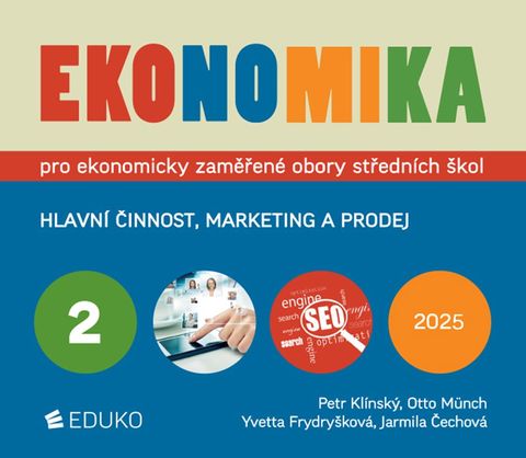 Obrázek produktu: Ekonomika 2 - Hlavní činnost, marketing a prodej