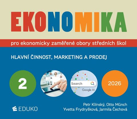 Obrázek produktu: Ekonomika 2 - Hlavní činnost, marketing a prodej