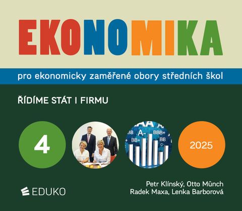 Obrázek produktu: Ekonomika 4 - Řídíme stát i firmu