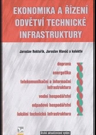Levně Ekonomika a řízení odvětví technické infrastruktury