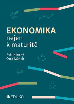Obrázek produktu: Ekonomika nejen k maturitě