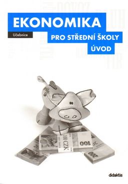 Obrázek produktu: Ekonomika pro střední školy - Úvod - učebnice