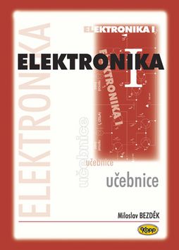 Elektronika I. - učebnice - 3. vydání