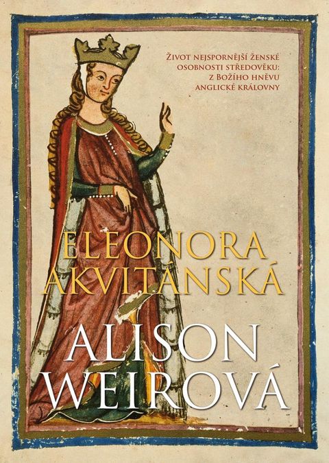 Obrázek produktu: Eleonora Akvitánská