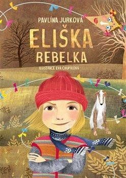 Obrázek produktu: Eliška rebelka