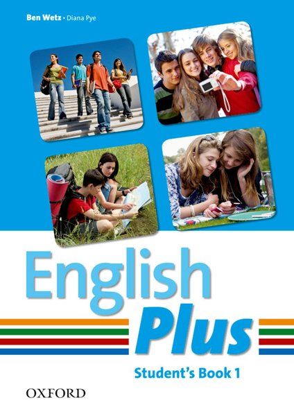 English Plus 1 Student´s book - B. Wetz, D. Pye