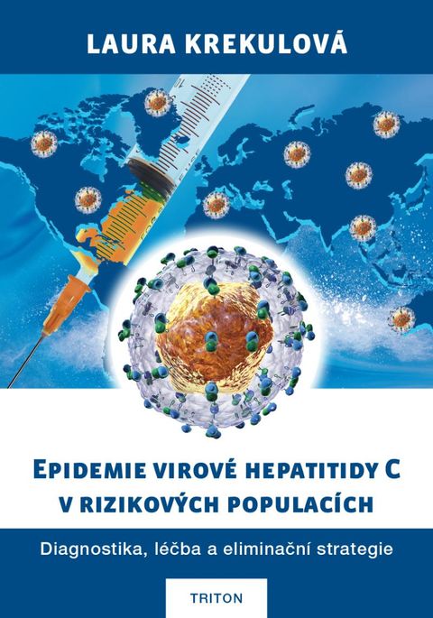 Obrázek produktu: Epidemie virové hepatitidy C v rizikových populací