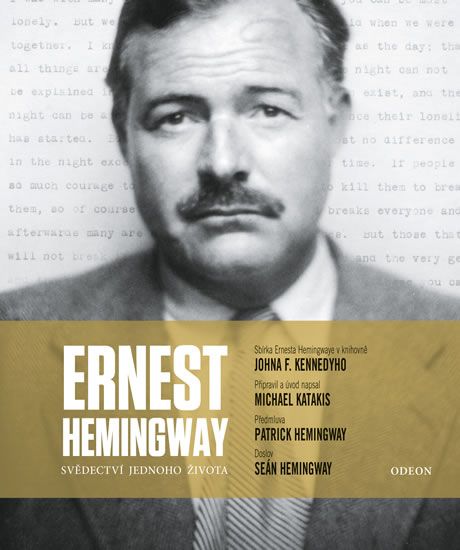 Obrázek produktu: Ernest Hemingway: Svědectví jednoho života