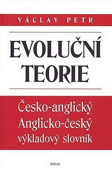 Obrázek produktu: Evoluční teorie - Česko-angl., anglicko-český výkladový slovník