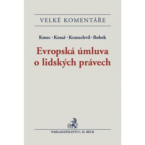 Obrázek produktu: Evropská úmluva o lidských právech