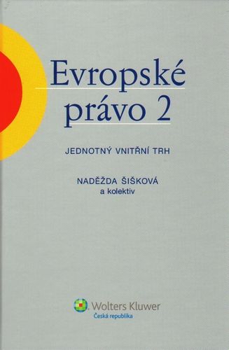 Obrázek produktu: Evropské právo 2 ? Jednotný vnitřní trh