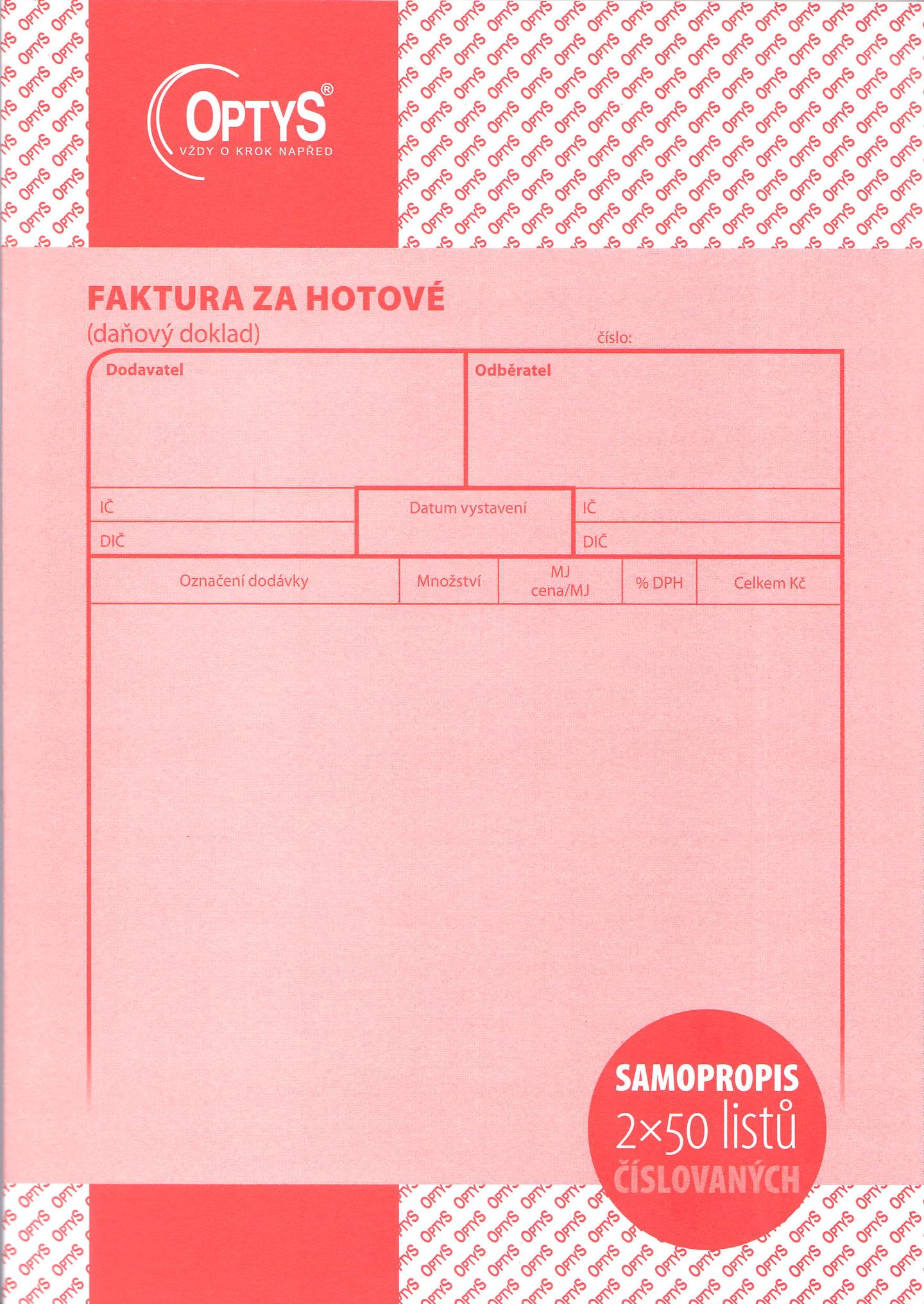 Faktura za hotové /samopropis/