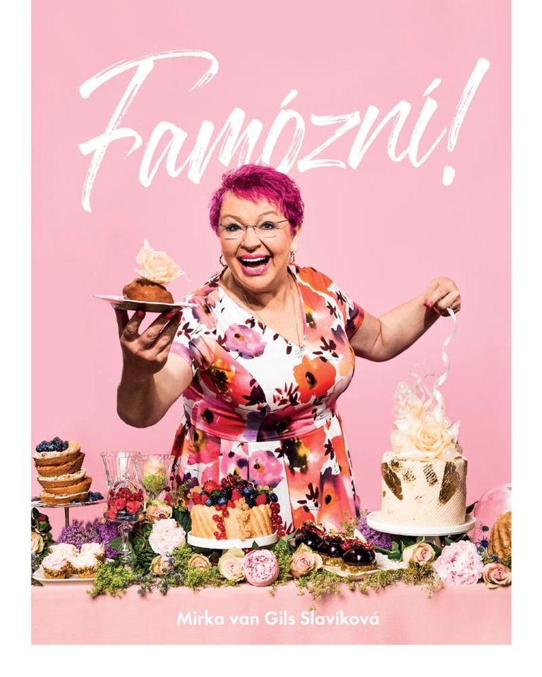 Famózní - Mirka van Gils Slavíková