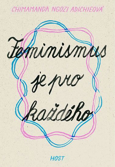 Obrázek produktu: Feminismus je pro každého