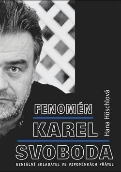 Fenomén Karel Svoboda