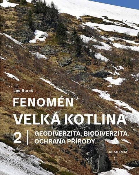 Obrázek produktu: Fenomén Velká kotlina 2 - Geodiverzita, biodiverzita, ochrana přírody