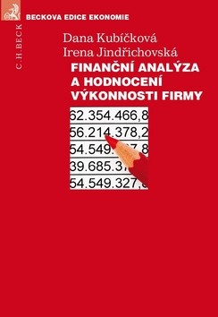 Obrázek produktu: Finanční analýza a hodnocení výkonnosti firmy