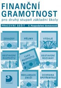 Obrázek produktu: Finanční gramotnost pro 2. stupeň ZŠ - pracovní sešit II. - Hospodaření domácnosti