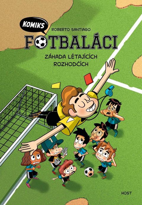 Obrázek produktu: Fotbaláci komiks 1 - Záhada létajících rozhodčích