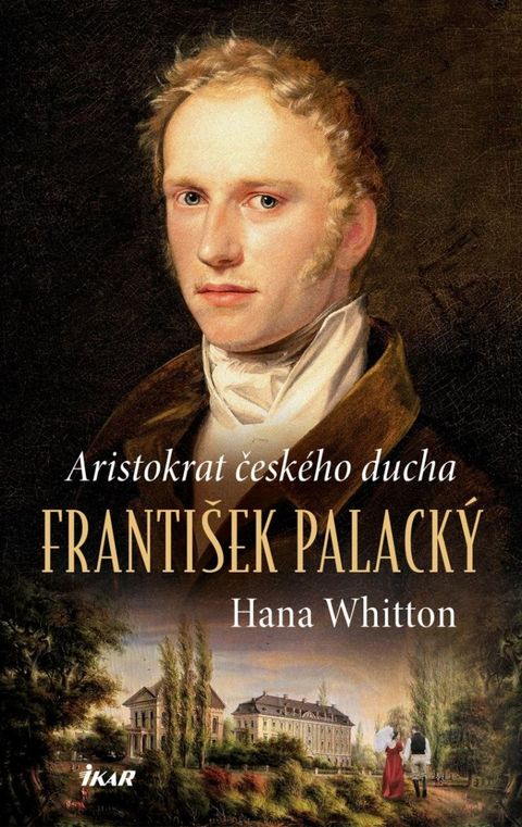 Obrázek produktu: František Palacký – Aristokrat českého ducha
