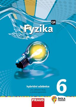 Obrázek produktu: Fyzika 6 nová generace - hybridní učebnice