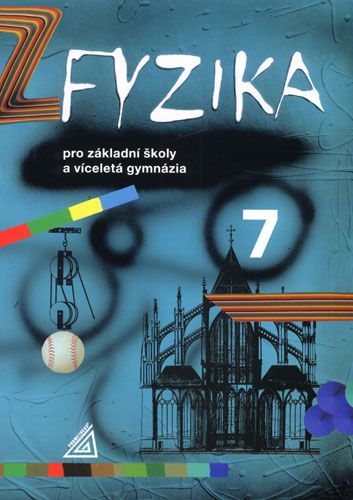 Fyzika 7 pro ZŠ a víceletá gymnázia Prometheus nakladatelství
