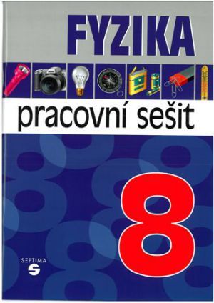 Obrázek produktu: Fyzika 8. r. ZŠ Praktické- PS