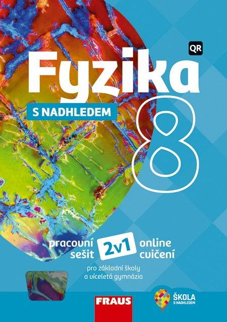 Fyzika 8 s nadhledem pracovní sešit Fraus