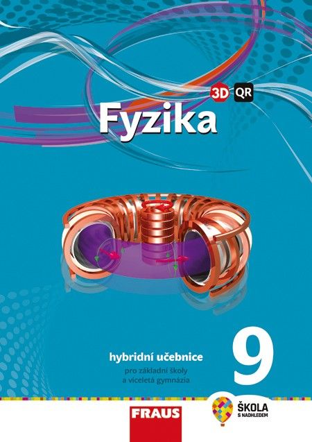 Obrázek produktu: Fyzika 9 nová generace - hybridní učebnice