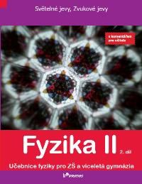 Obrázek produktu: Fyzika II – 2. díl - učebnice s komentářem pro učitele
