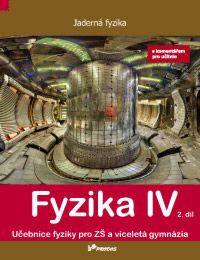 Fyzika IV – 2. díl s komentářem pro učitele (9076) PRODOS spol. s r. o