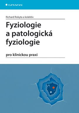 Obrázek produktu: Fyziologie a patologická fyziologie