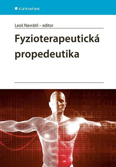 Obrázek produktu: Fyzioterapeutická propedeutika
