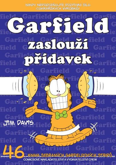 Levně Garfield zaslouží přídavek (č. 46)