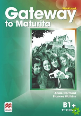 Gateway to Maturita 2nd Edition B1+ - Workbook