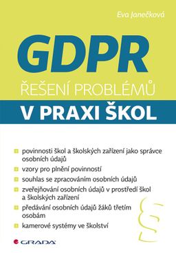 Obrázek produktu: GDPR - Řešení problémů v praxi škol