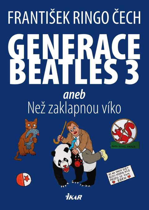 Obrázek produktu: Generace Beatles 3 aneb Než zaklapnou víko